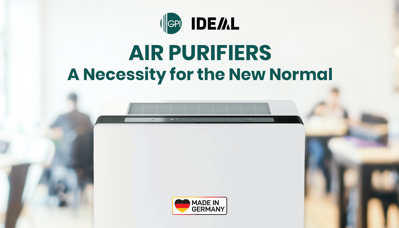 IDEAL Air Purifiers: A Necessity for the New Normal